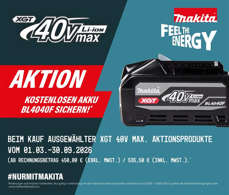 Makita Frühjahrskampagne 2026: Gratis 40V max. Akku BL4040F sichern