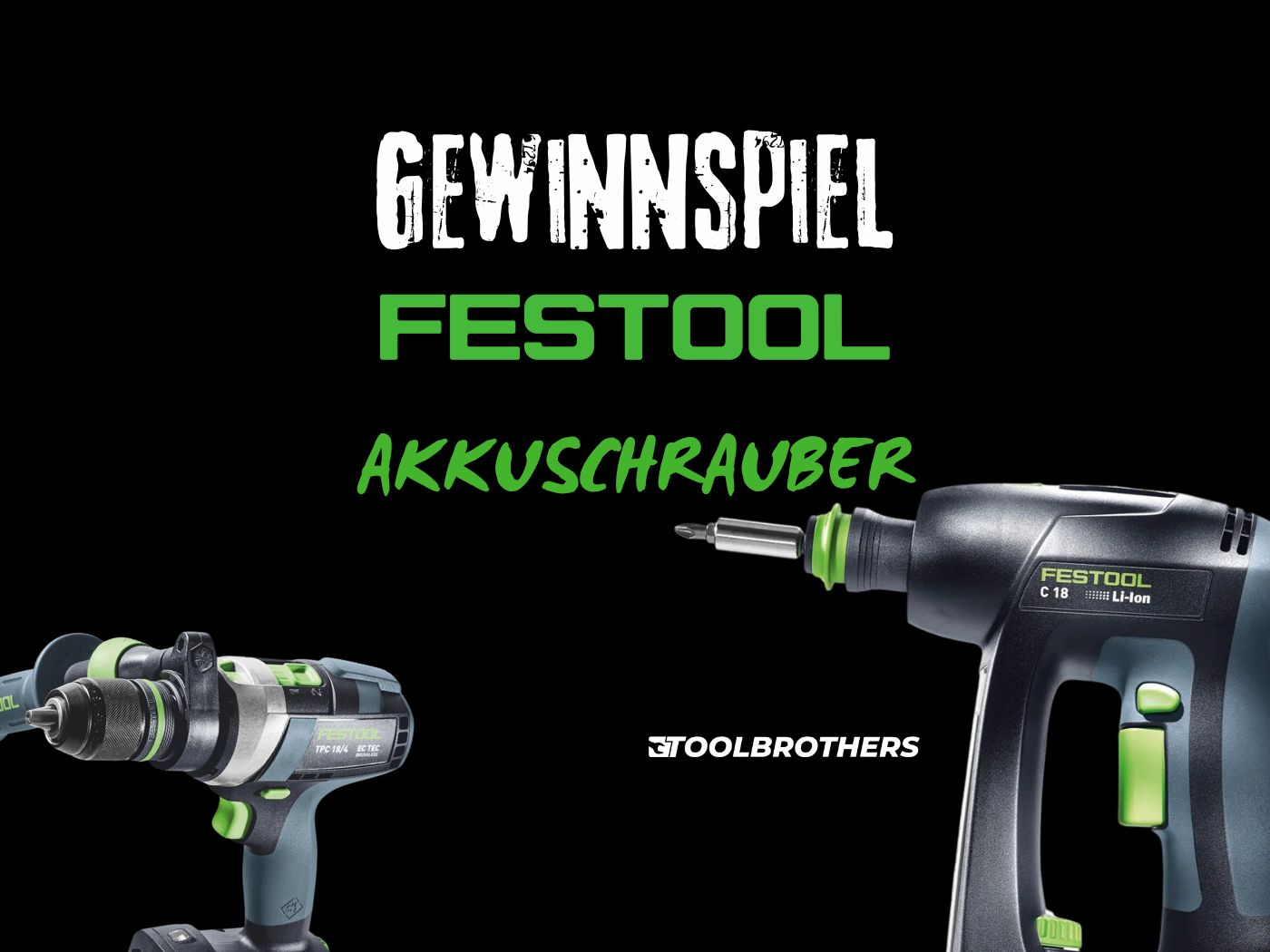 Gewinnspiel: Festool 18V Schrauber nach Wahl aus unserem Festool 18V Sortiment