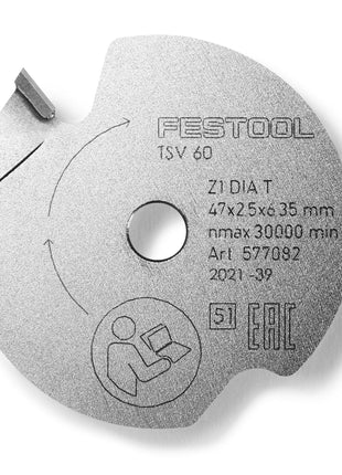 Hoja de sierra incisora ​​Festool DIA 47x2,5x6,35 T1 UNIVERSAL (577082) para TSV 60 K