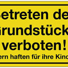 Hinweiszeichen ( 3000277178 ) Grundstück betreten verboten Kunststoff