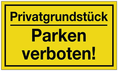 Hinweiszeichen ( 3000277123 ) Privatgrundstück/Parken verboten! Kunststoff